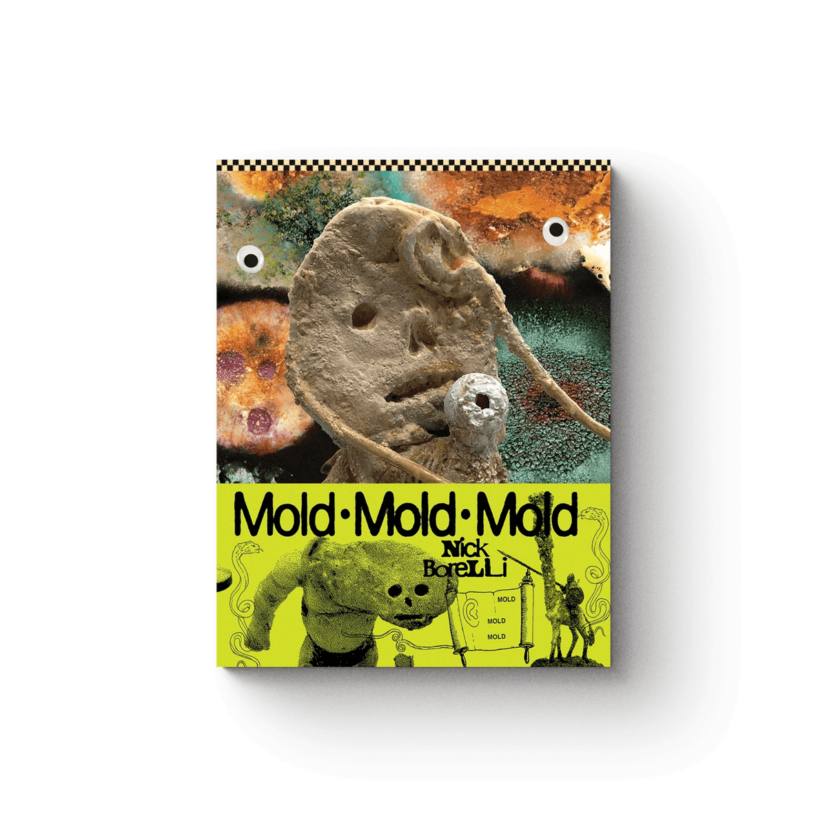 Mold Mold Mold - Nick Borelli