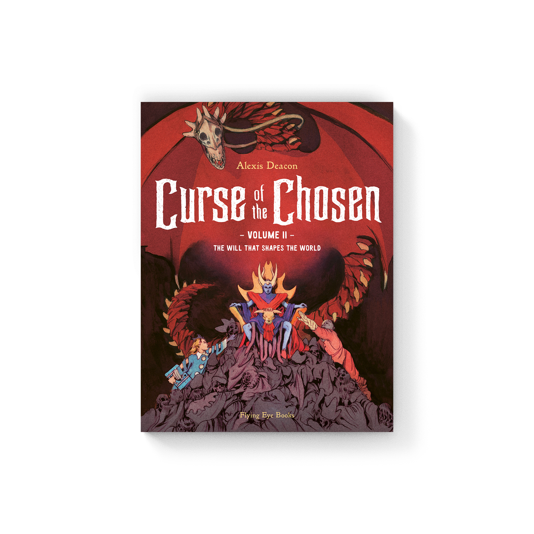 Curse of the Chosen Volume 2: The Will that Shapes the World