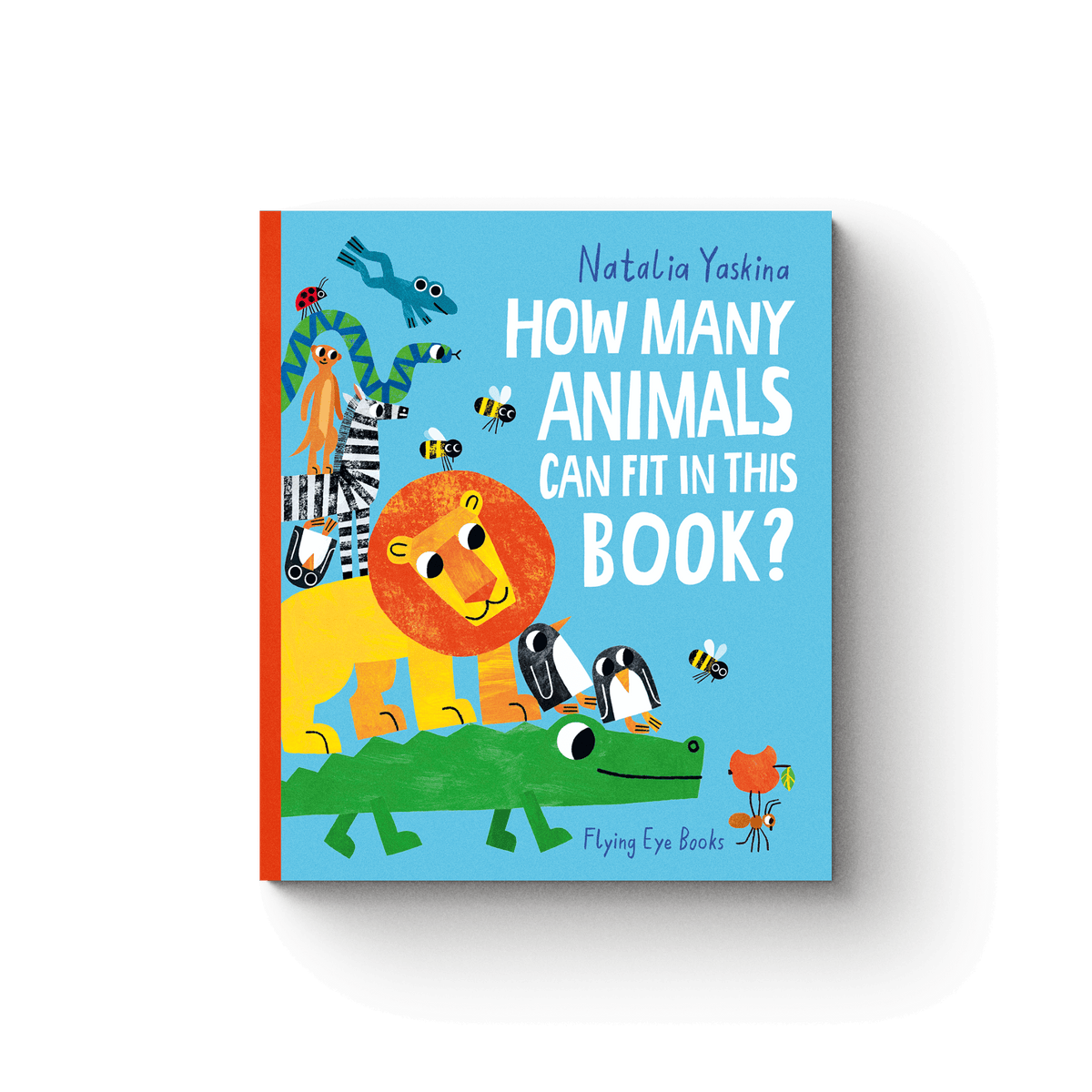 How Many Animals Can Fit in This Book? - Natalia Yaskina