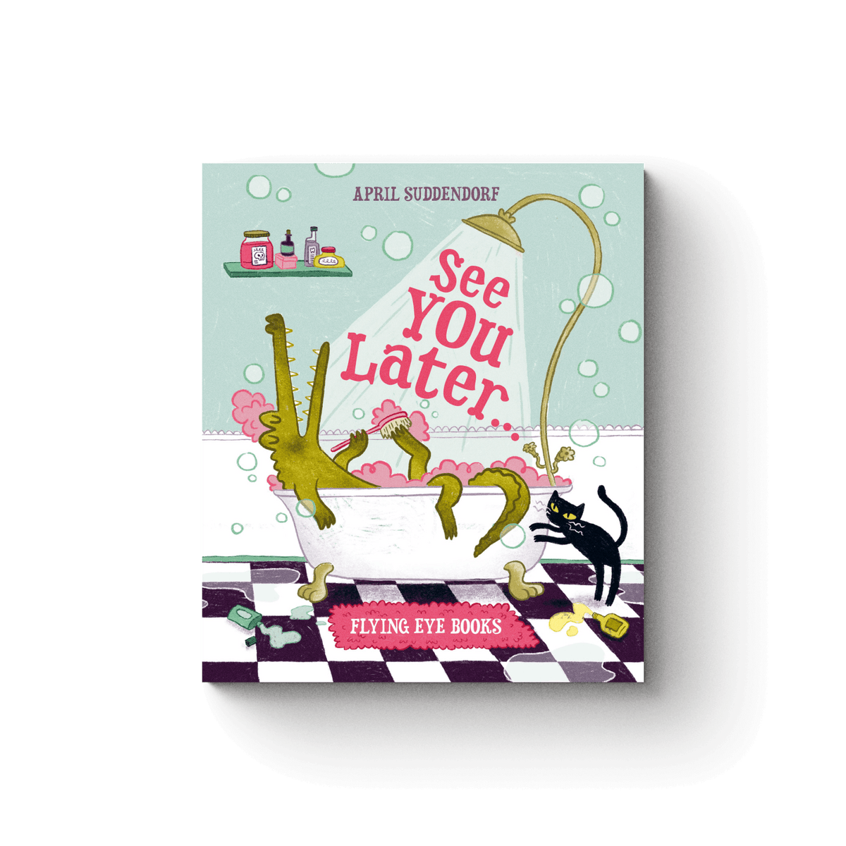 See You Later… - April Suddendorf