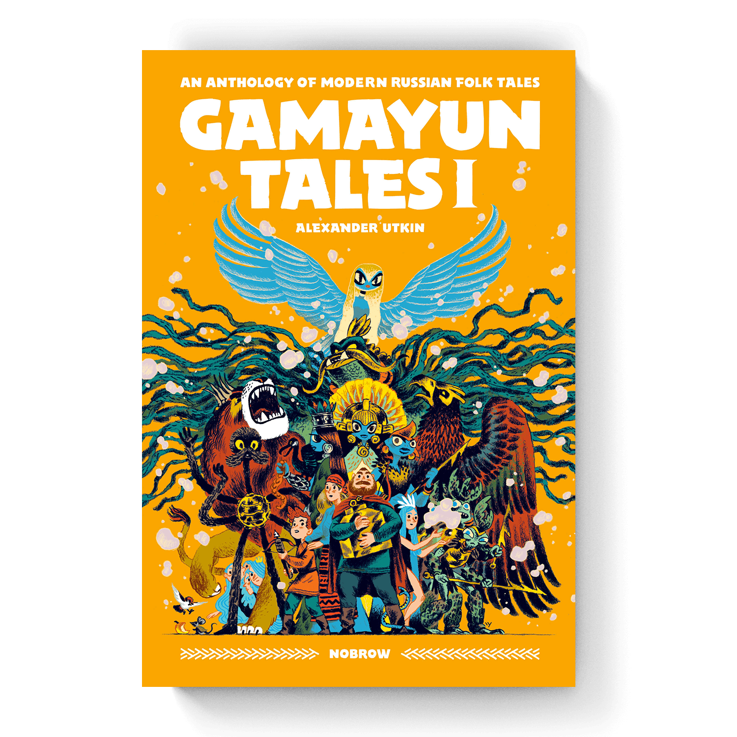 Gamayun Tales I: An Anthology of Modern Russian Folk Tales