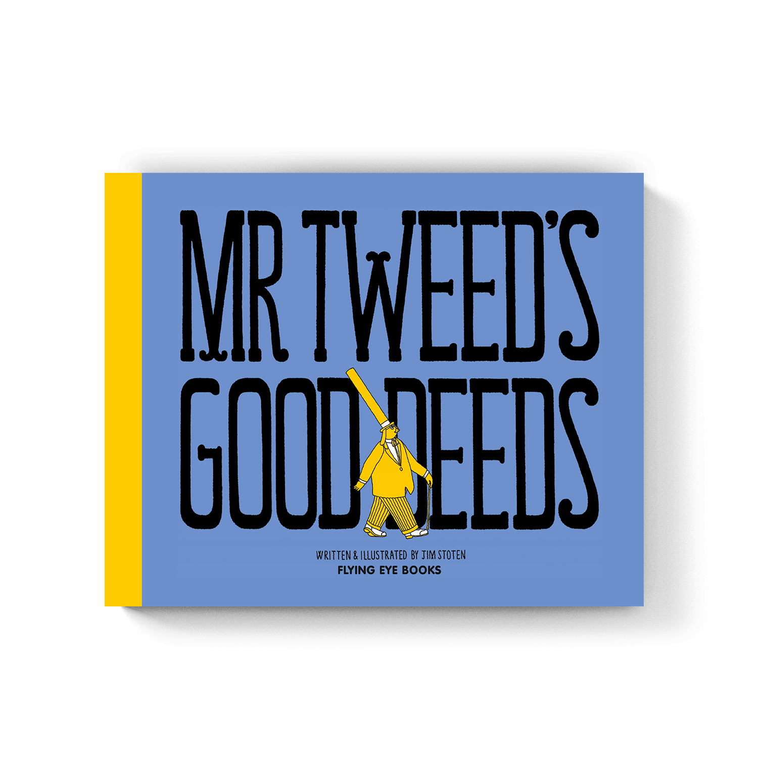 Mr Tweed’s Good Deeds