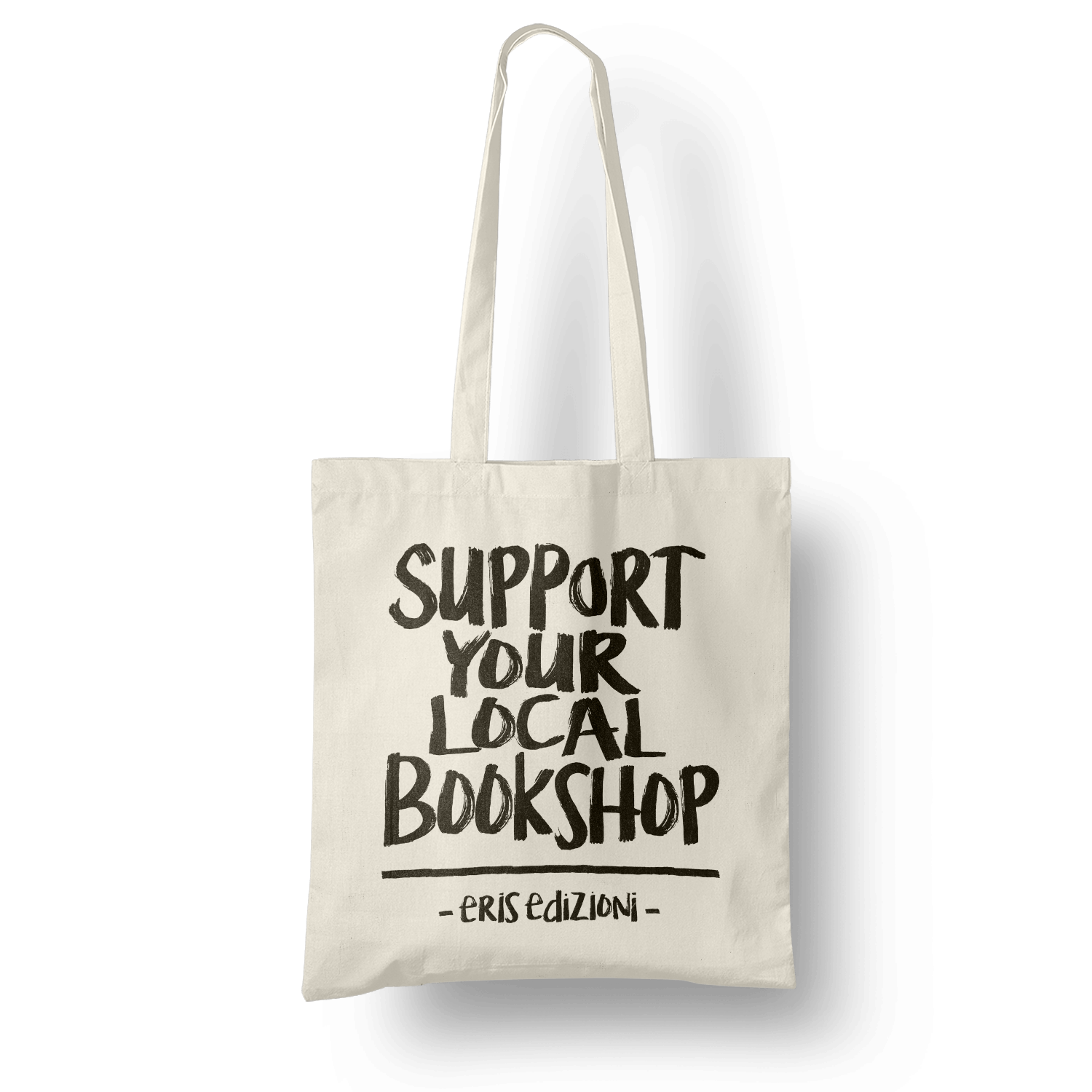 tote bag - Support your Local Bookshop